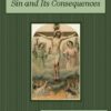 Sin and Its Consequences Audiobook by Henry Edward Manning