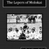 Lepers of Molokai Audiobook by Charles Warren Stoddard