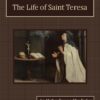 Life of St. Teresa Audiobook by Frances Alice Forbes