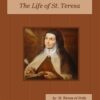 Life of St. Teresa Audiobook by Saint Teresa of Avila