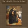 Life of St. Vincent de Paul Audiobook by Frances Alice Forbes