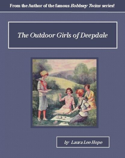The Outdoor Girls of Deepdale Audiobook by Laura Lee Hope