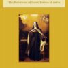 Relations of Saint Teresa of Avila Audiobook by St. Teresa of Avila