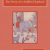 The Story of a Stuffed Elephant Audiobook by Laura Lee Hope