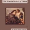 Wonder Worker of Padua Audiobook by Charles Warren Stoddard